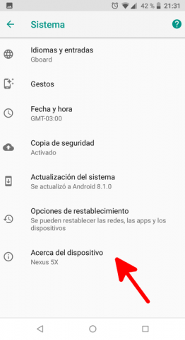 Tap en «Acerca del dispositivo» – Modo desarrollador Android 8.1 | Android Lento: Cómo Solucionarlo de raíz, Fácil y SIN USAR trucos